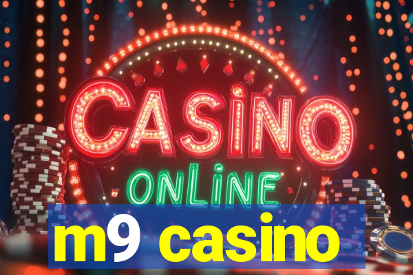 m9 casino